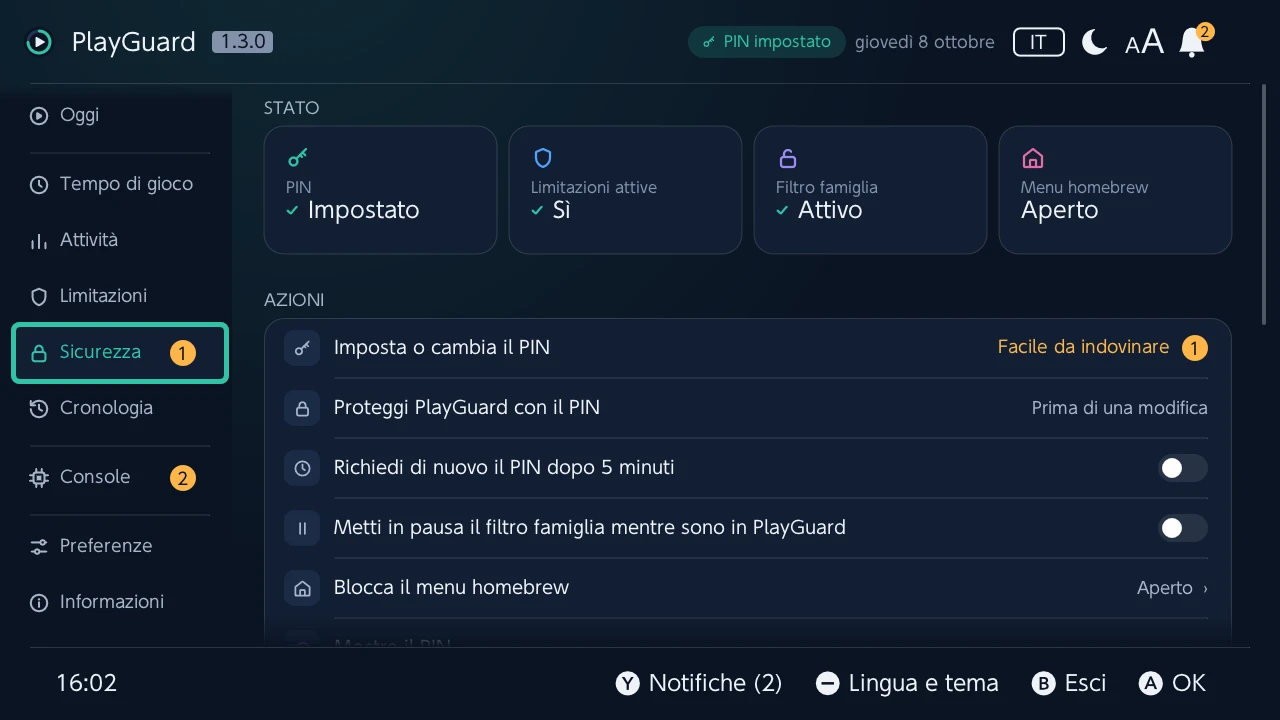 Sicurezza: il PIN, le restrizioni e il filtro famiglia come riquadri di stato, poi le azioni del PIN