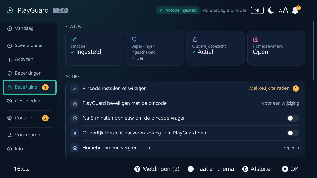 Beveiliging: de pincode, de beperkingen en ouderlijk toezicht als statustegels, dan de acties van de pincode