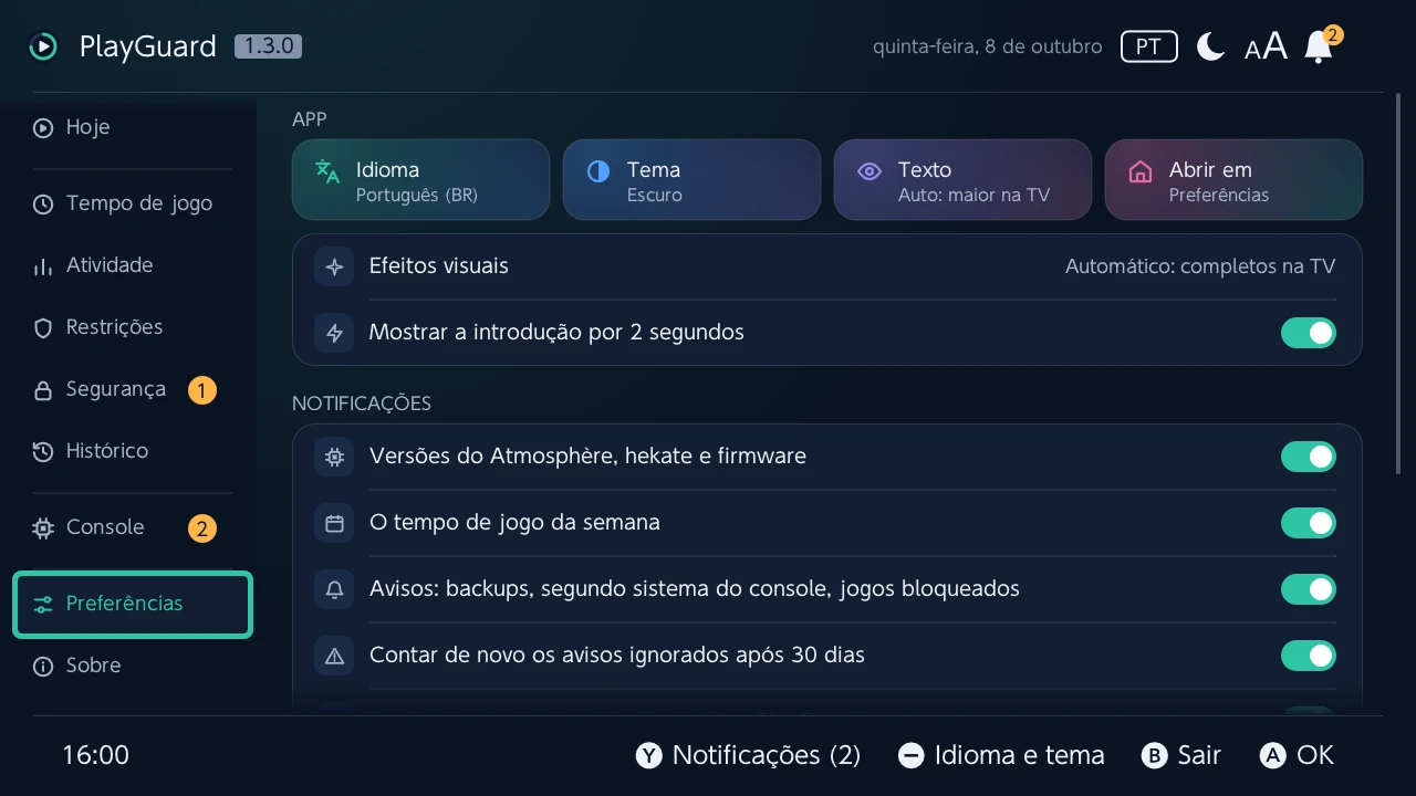 Preferências: o idioma, o tema, o tamanho do texto e a aba com que o PlayGuard abre